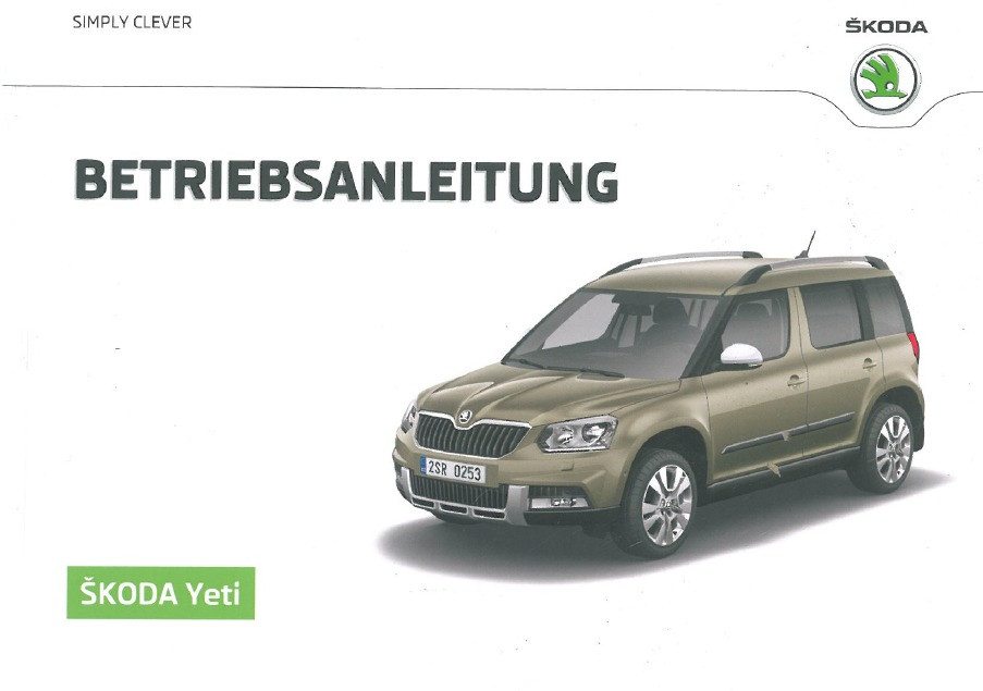 Skoda Yeti 5L Facelift ab Baujahr 11/13 Betriebsanleitung Bordbuch S9056102900